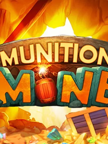 Munition Mine